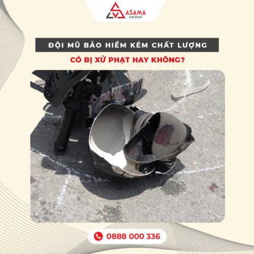 Đội mũ bảo hiểm kém chất lượng có những rủi ro gì?
