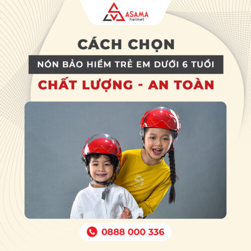 Cách chọn nón bảo hiểm trẻ em 6 tuổi chất lượng, an toàn