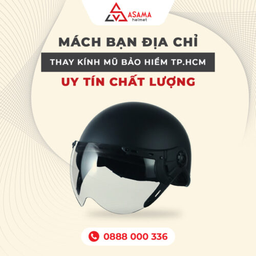 Mách bạn địa chỉ thay kính mũ bảo hiểm TPHCM uy tín, chất lượng