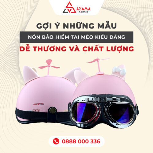 Gợi ý những mẫu nón bảo hiểm tai mèo dễ thương và chất lượng