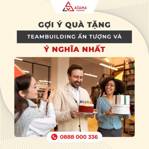 Gợi ý quà tặng teambuilding ấn tượng và ý nghĩa nhất