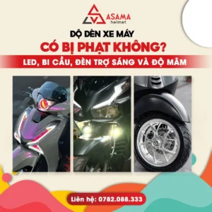 Độ đèn xe máy có bị phạt không? LED, bi cầu, đèn trợ sáng và độ mâm