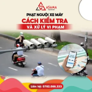 Phạt nguội xe máy: Cách kiểm tra và xử lý vi phạm phạt nguội